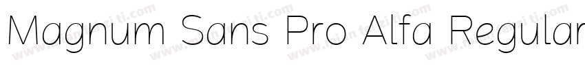 Magnum Sans Pro Alfa Regular 4字体转换